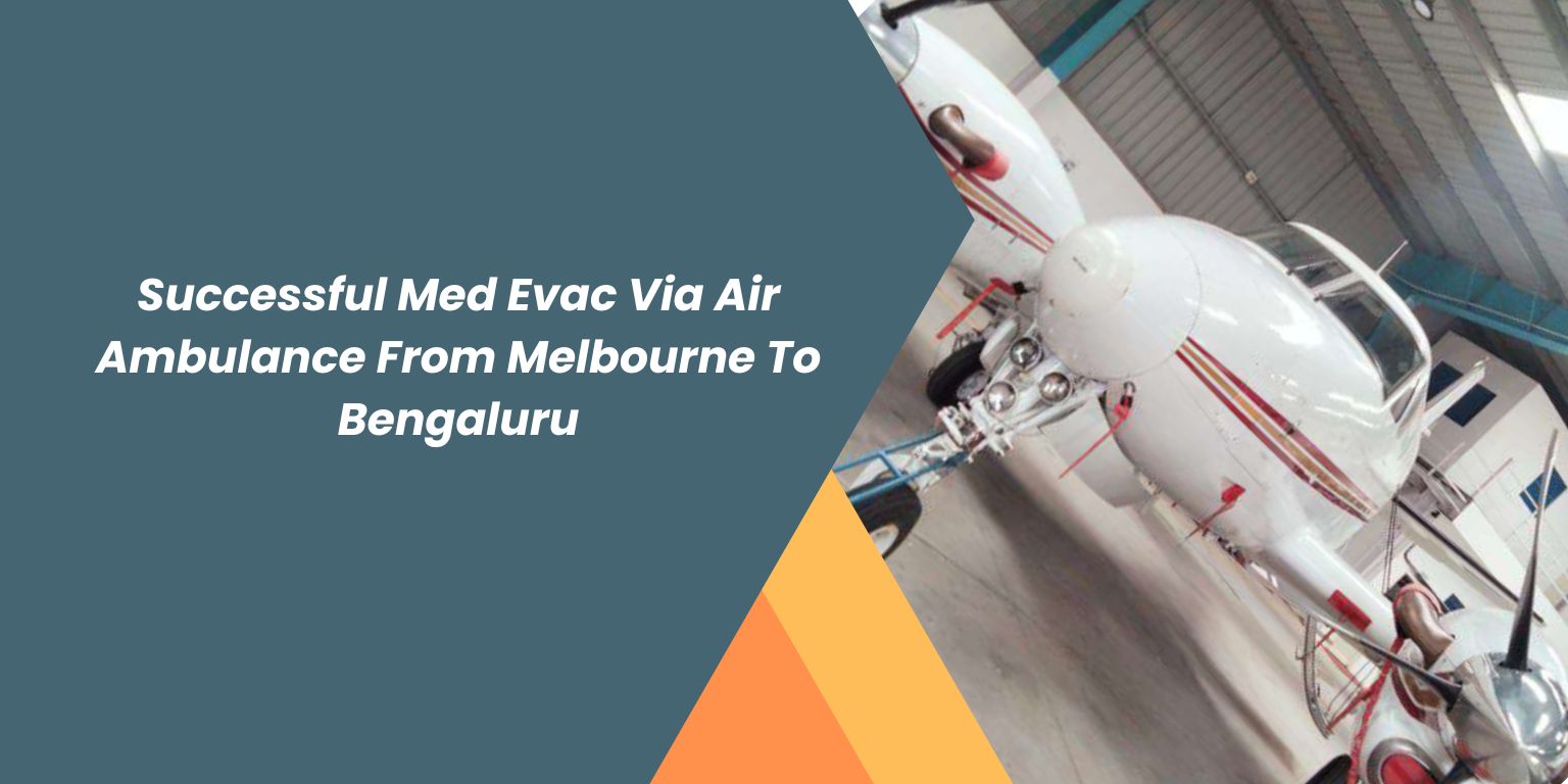Air Ambulance From Melbourne To Bengaluru